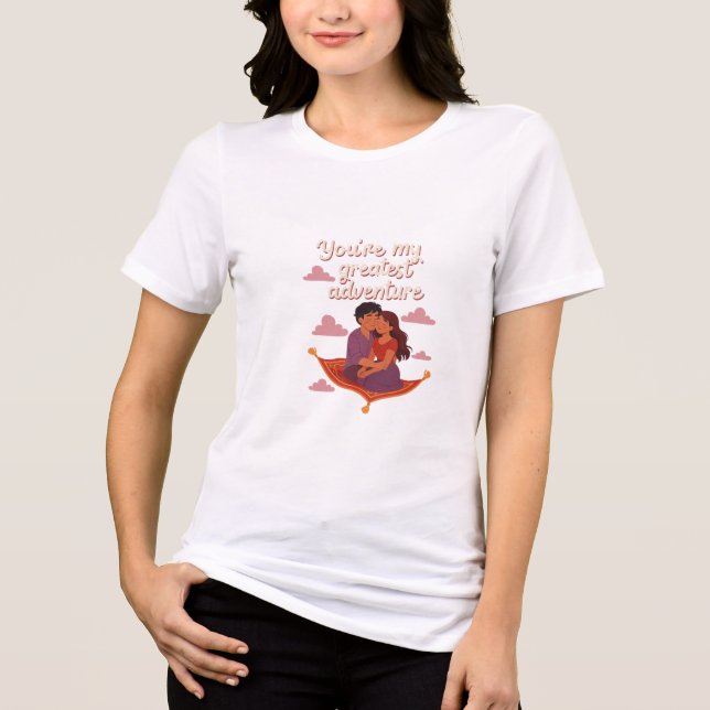 T-ShirtYou're My Greatest Adventure – Romantic Fly Tri-Blend Shirt (Front)