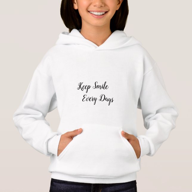 T Shrit Keep Simle Every Days Hoodie (Front)