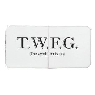 T.w.f.g. (the whole family go) ping Pong Table