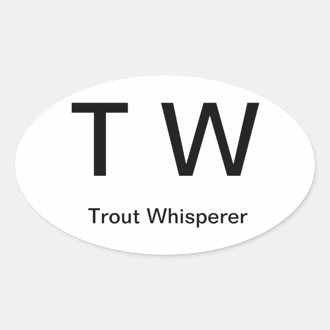 T W, Trout Whisperer Oval Sticker (Front)