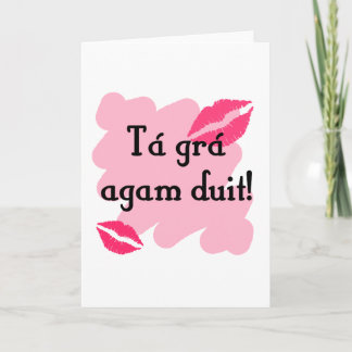Tá grá agam duit - Irish Gaelic I love you Holiday Card