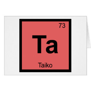 Ta - Taiko Music Chemistry Periodic Table Symbol Cards