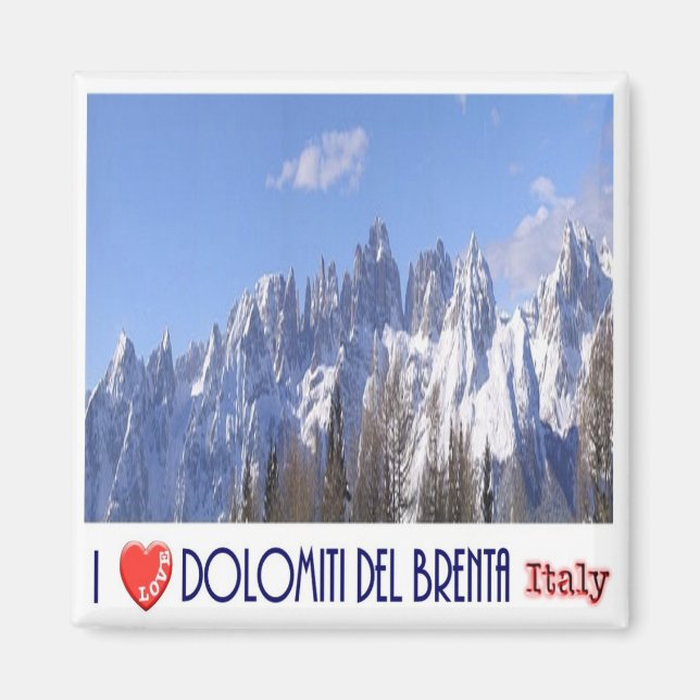 TAA046 BRENTA DOLOMITES, I Love, Italy, Fridge Magnet (Front)