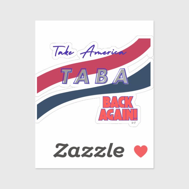 TABA political take America back again Sticker (Sheet)