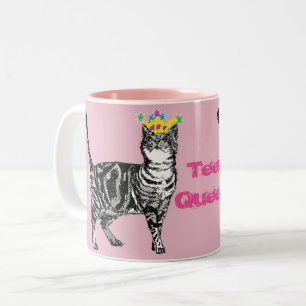 Tabby Cat Funny Teen Queen cats girls gift Mug