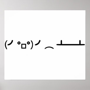 Table Flip Flipping Ascii Emoticon Poster