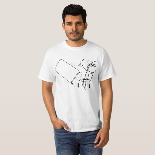 Table Flip Flipping Rage Face Meme T-Shirt | Zazzle