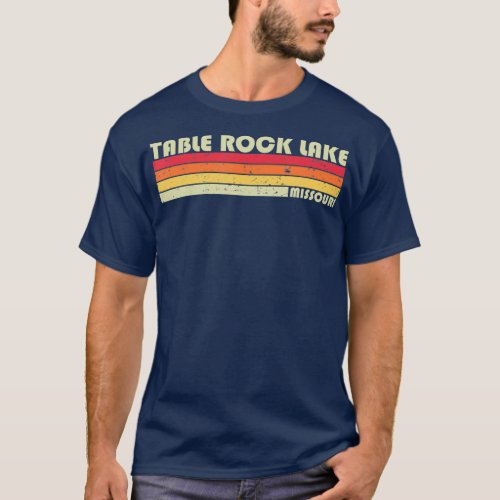 TABLE ROCK LAKE MISSOURI Funny Fishing Camping T_Shirt