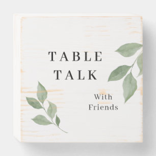 Table Talk with Friends Greenery Wooden Box Sign