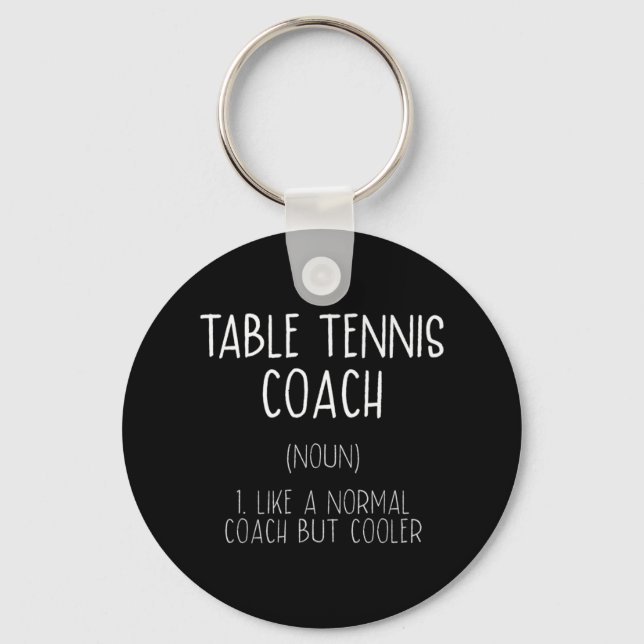 Table Tennis Coach Definition Fun Ping Pong Humor  Keychain (Front)