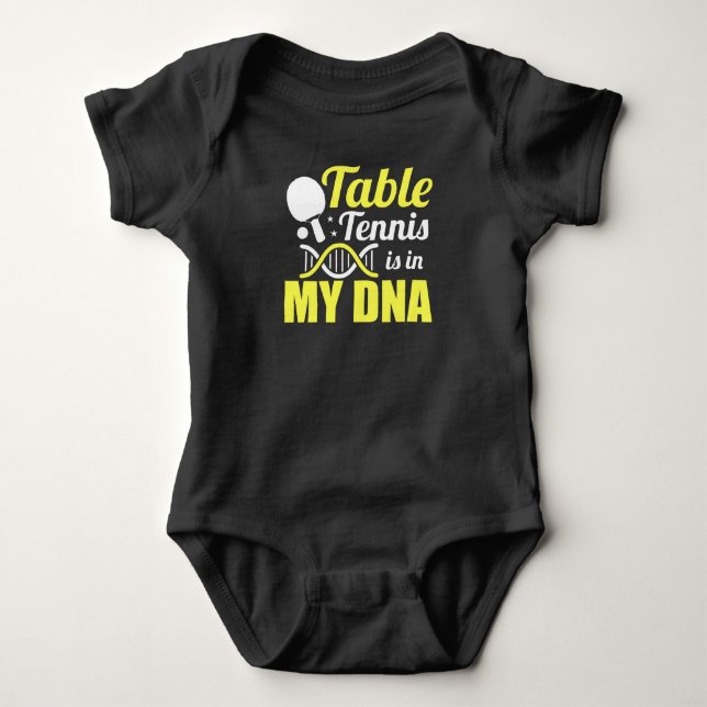 Table Tennis Is In My DNA - Ping Pong Baby Bodysuit (Front)