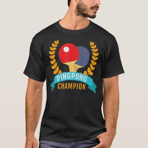 Table Tennis Ping Pong Champion Vintage Table Spor T_Shirt