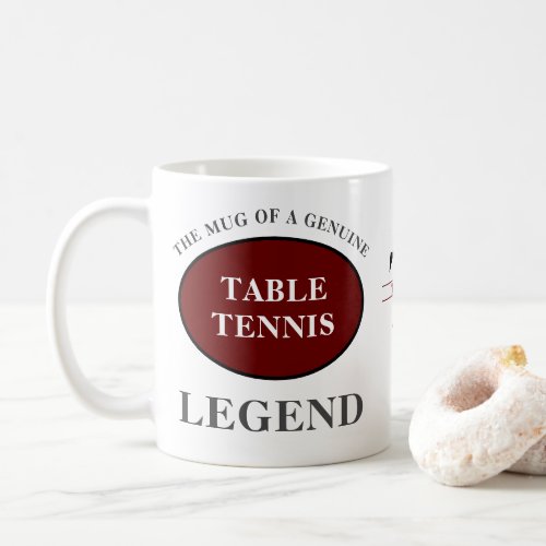 Table Tennis Ping Pong Legend Add Monogram  Name Coffee Mug