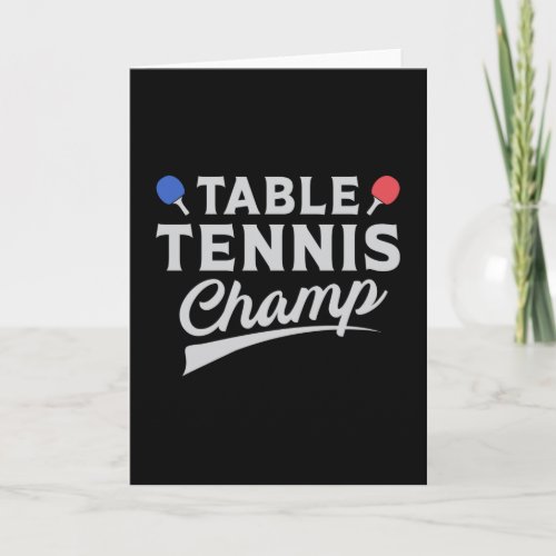 Table Tennis Ping Pong Player Paddle Funny Gift Card