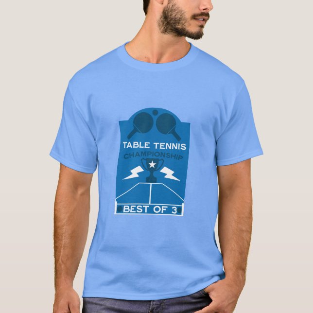 Table Tennis Tournament T-Shirt (Front)