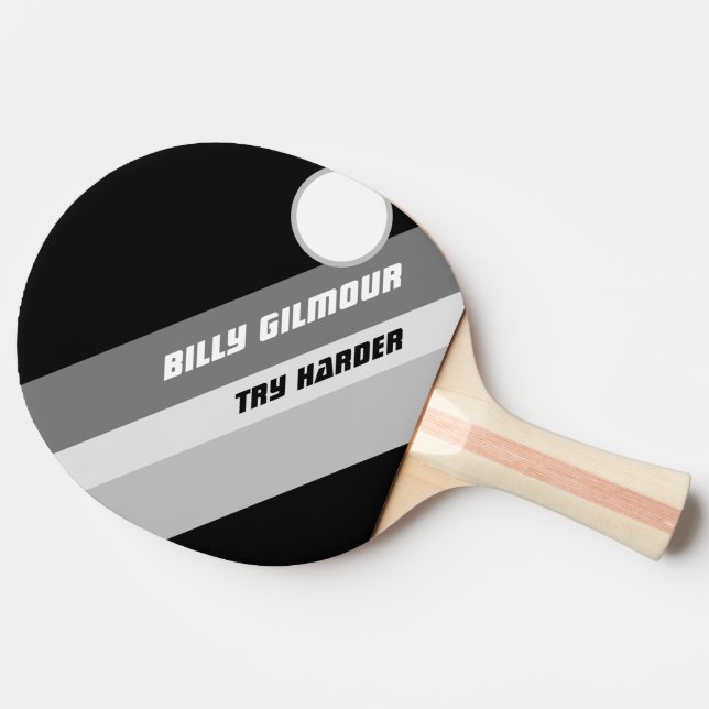 Table Tennis TRY HARDER Ping Pong Paddle (Side)