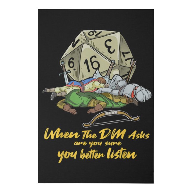 Tabletop Gaming When The DM Asks Faux Canvas Print (Front)