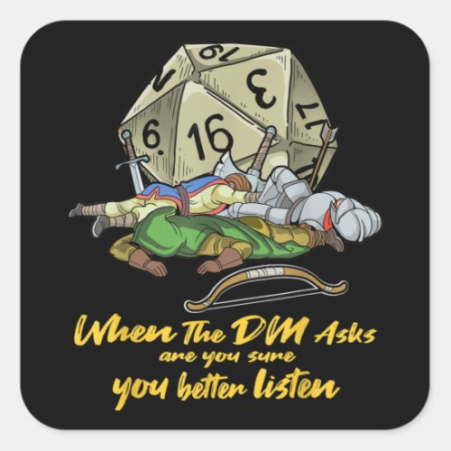 Tabletop Gaming When The DM Asks Square Sticker