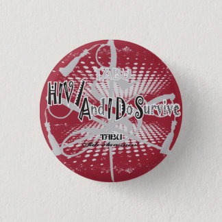 TABU HIV/Aids awareness 1 1/4 Button