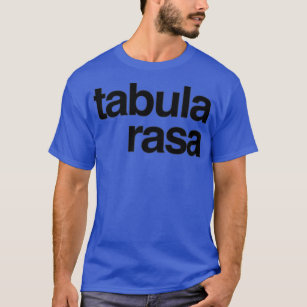 Tabula Rasa Clean Slate T-Shirt