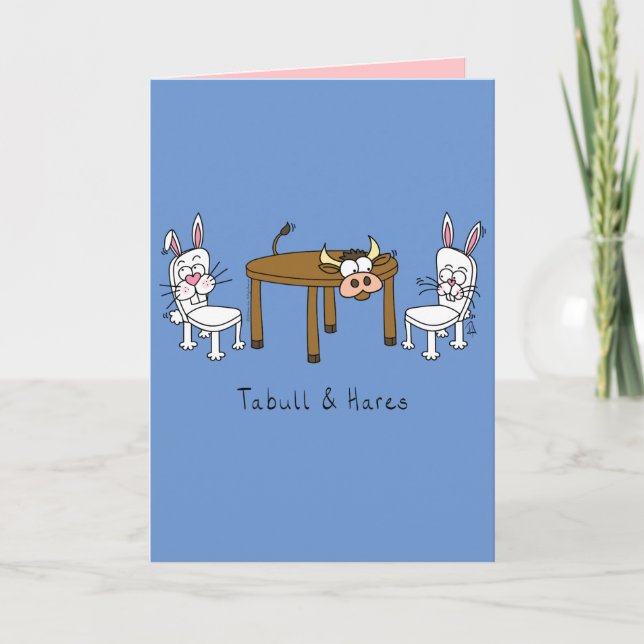 Tabull and Hares - Bunny and Bul Pun Greeting Card (Front)
