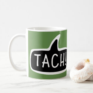 TACH! German Greeting, Hello Speech Bubble Coffee Mug