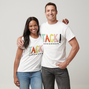 TACK! Colors T-Shirt