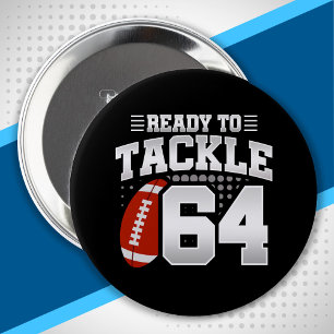Tackle 64th Birthday 64 Years Couples Anniversary Button