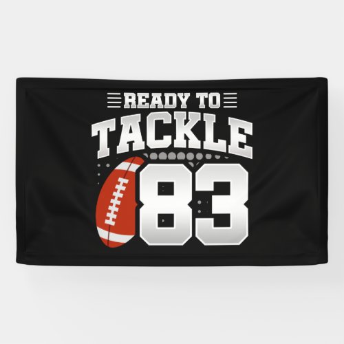Tackle 83rd Birthday 83 Years Couples Anniversary Banner