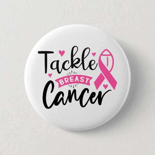 Tackle Breast Cancer Awareness Button (Front)