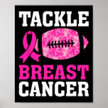 Tackle Breast Cancer Awareness Fighting American F Poster
