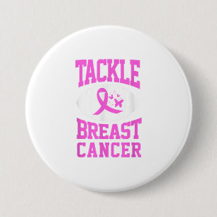 Tackle Breast Cancer Breast Cancer Awareness Button