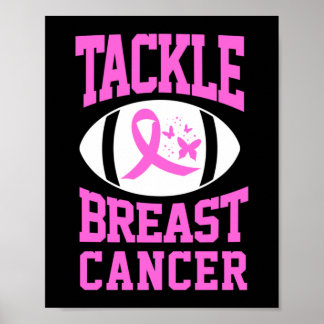 Tackle BReast Cancer Football Awareness Survivor Poster