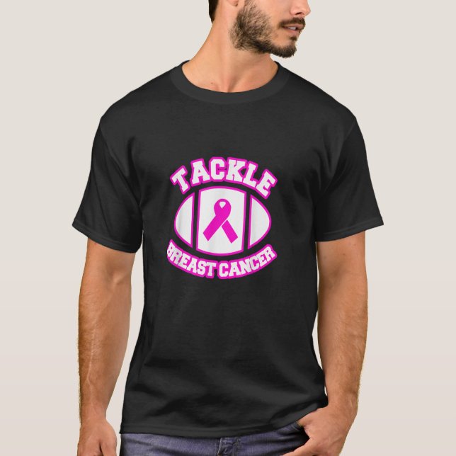 Tackle Breast Cancer Football Fan T-Shirt (Front)