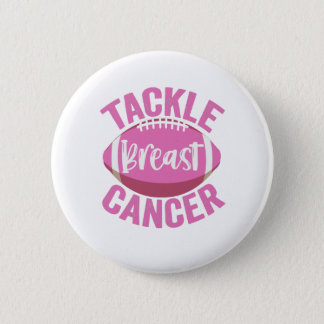 Tackle Breast Cancer Funny Football Awareness Gift Button