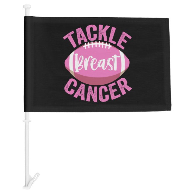 Tackle Breast Cancer Funny Football Awareness Gift Car Flag (Front)