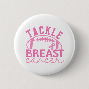Tackle Breast Cancer Pink Ribbon Awareness Button