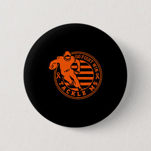 Tackle Multiple Sclerosis Awareness Football Orang Button
