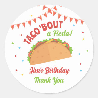 Taco About a Fiesta Birthday Party Classic Round Sticker