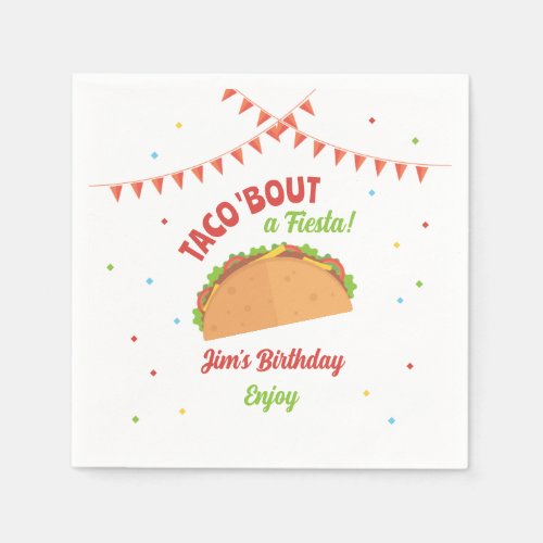 Taco About a Fiesta Birthday Party Napkins