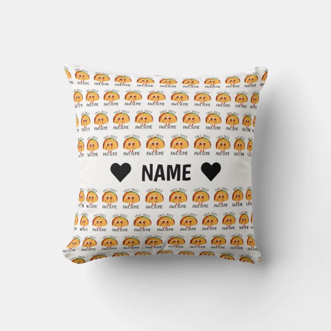 Taco About Awesome Throw Pillow (Front)