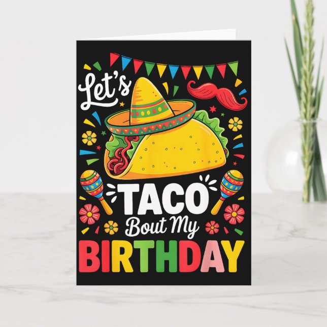 Taco about birthday funny cinco de mayo mexican card (Front)