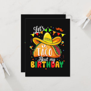Taco About My Birthday Funny Cinco De Mayo Mexican Invitation
