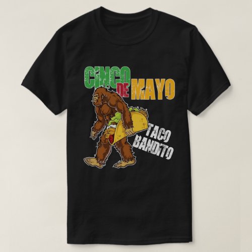 Taco Bandito Cinco de MayoCinco de Mayo the 5th o T_Shirt