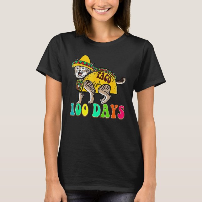 Taco Bout 100 Days Cute Teacher Student 100th Day  T-Shirt (Front)