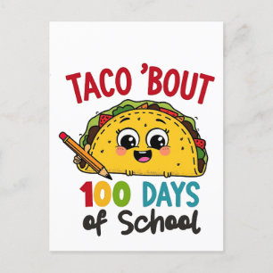Taco bout 100 days of school Funny Teachers Tacos Holiday Postcard