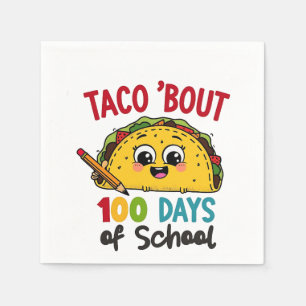 Taco bout 100 days of school Funny Teachers Tacos Napkins