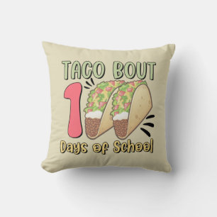 Taco Bout 100 Days of School Throw Pillow