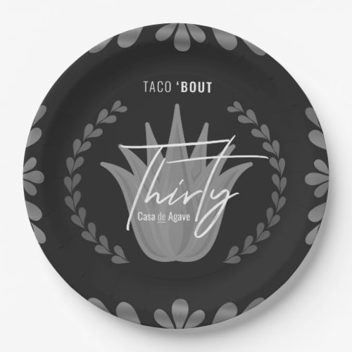 Taco Bout 30  BlackSilver Tequila Paper Plates