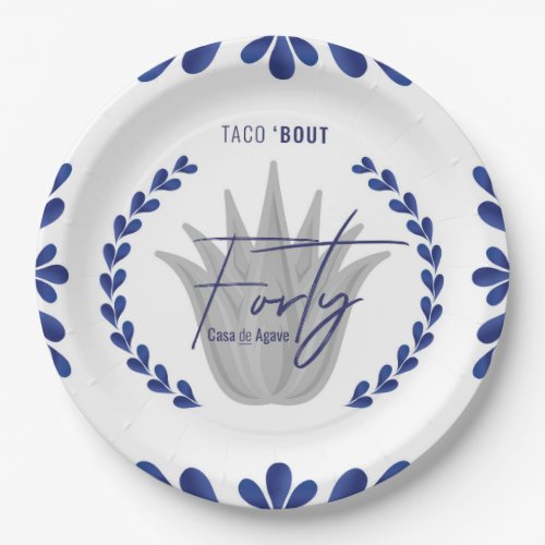 Taco Bout 40  BlueSilver Tequila Paper Plates